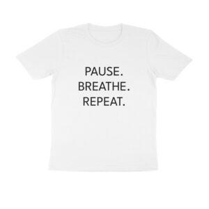 Pause. Breathe. Repeat. – Minimalist Motivation Unisex T-Shirt
